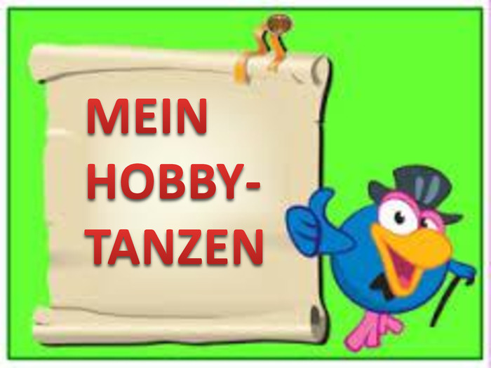 MEIN HOBBY- TANZEN 