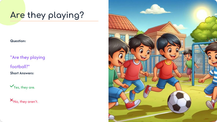 Are they playing?Question: