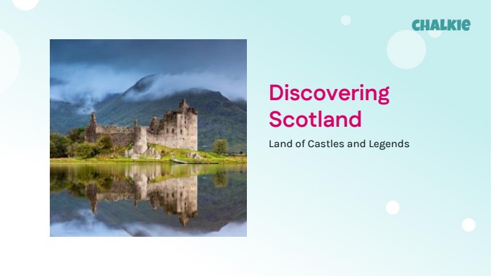 Discovering Scotland. Land of Castles and Legends