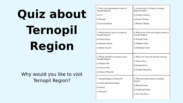 Quiz about Ternopil Region. Why would you like to visit Ternopil Region?