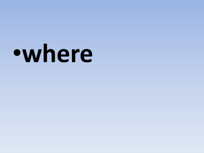 where