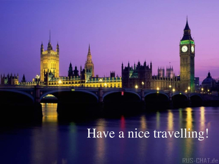 Have a nice travelling! 