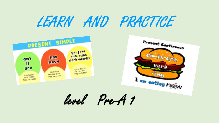 LEARN AND PRACTICElevel Pre-A 1