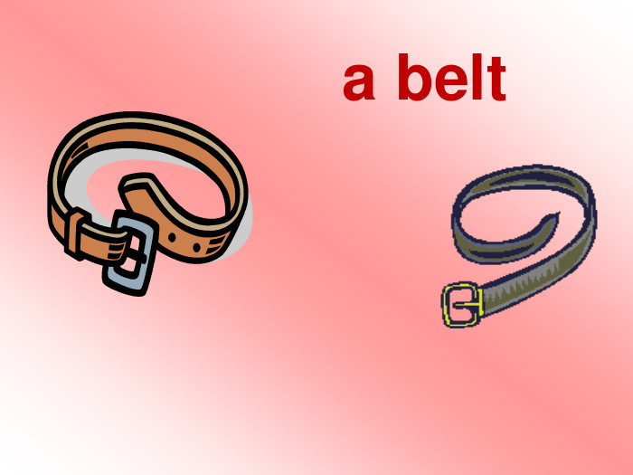  a belt