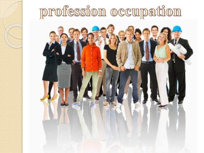 profession occupation
