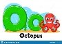 Alphabet animals, octopus underwater letter Oo on a white. Preschool education.