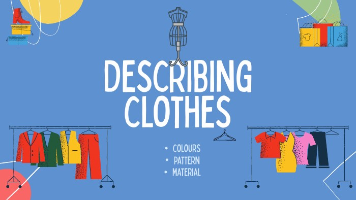 Describing clothes