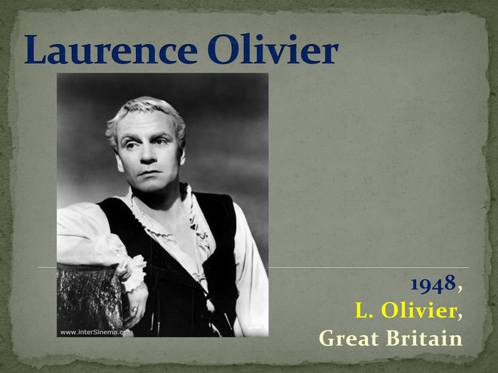 Laurence Olivier1948, L. Olivier,Great Britain