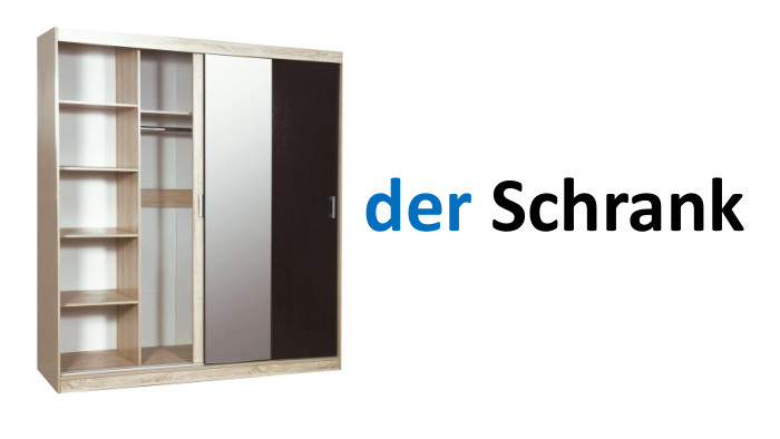 der Schrank