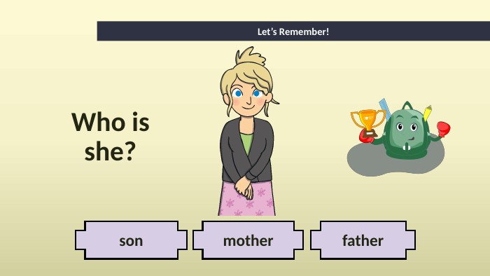 fathermotherson. Let’s Remember!Who is she?