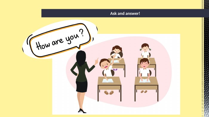Ask and answer!