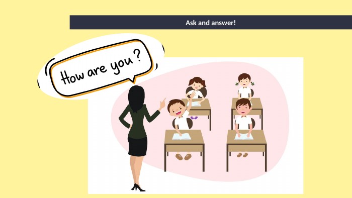 Ask and answer!