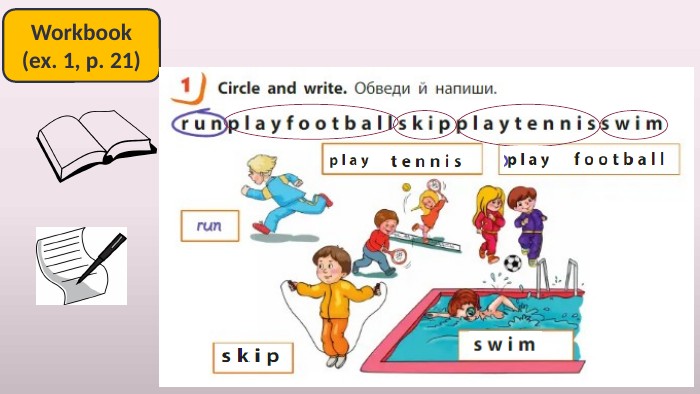 Workbook(ex. 1, p. 21)