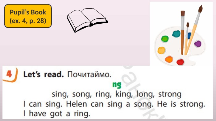 Pupil’s Book(ex. 4, p. 28)Let’s read!