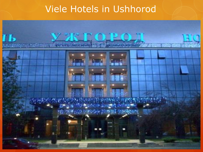 Viele Hotels in Ushhorod