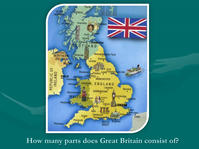 How many parts does Great Britain consist of? 