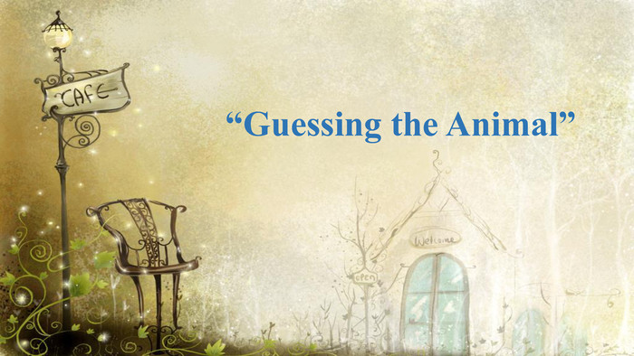  “Guessing the Animal”