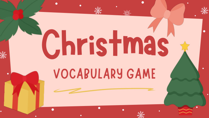 Christmas. VOCABULARY GAME