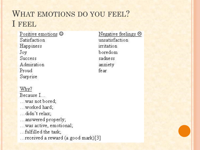 What emotions do you feel?I feel