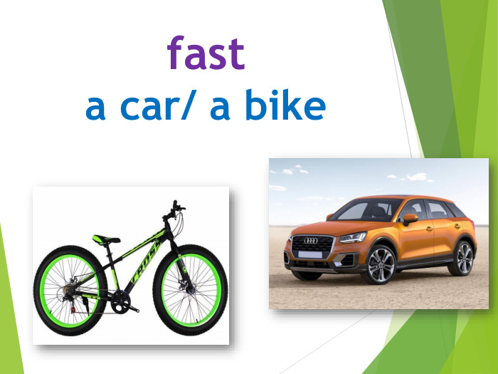fasta car/ a bike