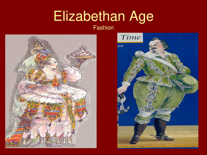 Elizabethan Age. Fashion