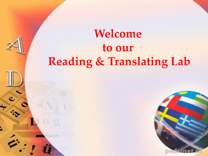 Welcome to our Reading & Translating Lab