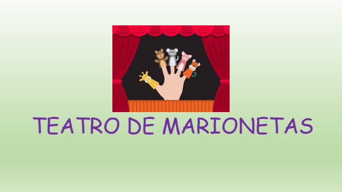 TEATRO DE MARIONETAS