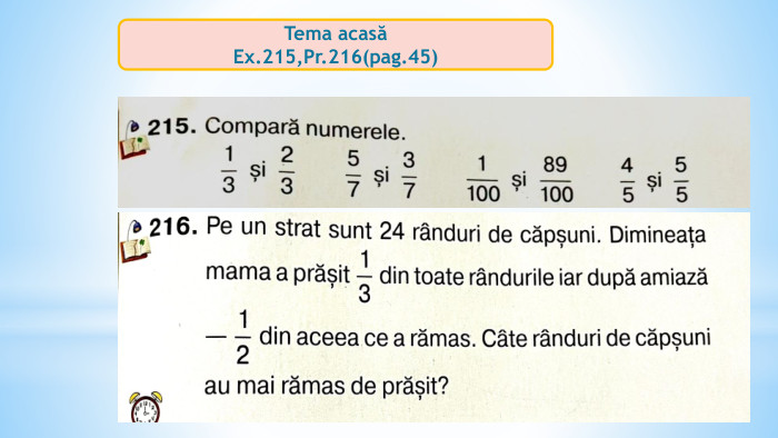 Tema acasăEx.215,Pr.216(pag.45)