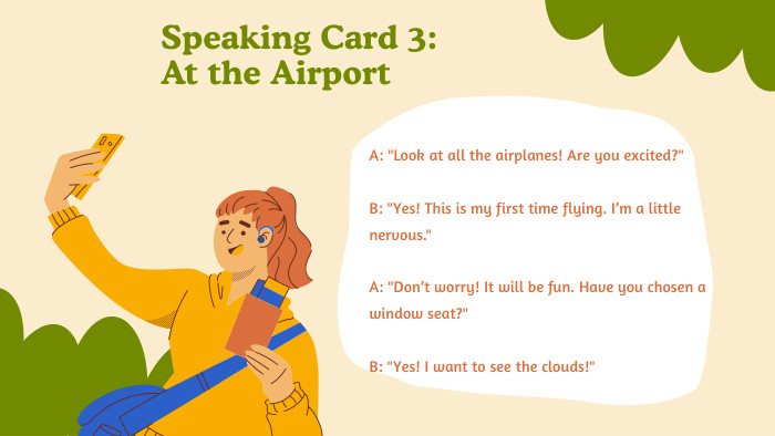 Speaking Card 3: At the Airport. A: 