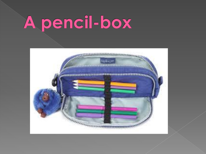 A pencil-box