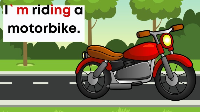 I`m riding a motorbike.
